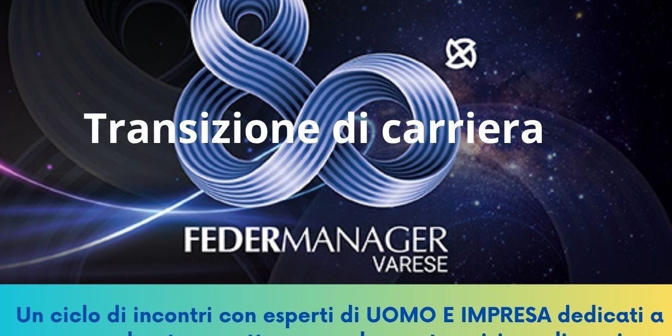 SAVE THE DATE CICLO DI INCONTRI CON UOMO E IMPRESA